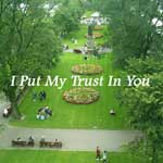 I Put My Trust In You